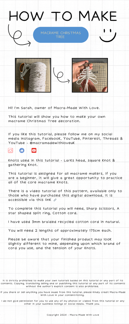 The Macrame Christmas Tree tutorial - PDF pattern + video by Macra-Made-With-Love provides a detailed visual guide for crafting a macrame Christmas tree. It includes step-by-step instructions, lists the necessary materials such as neutral-colored cords, scissors, a tape measure, and a macrame board, covers various knot types, and offers social media links for additional DIY macrame inspiration.